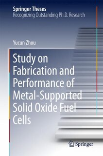 Front cover_Study On Fabrication And Performance Of Metal-supported Solid Oxide Fuel Cells