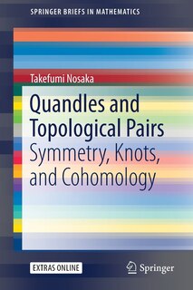 Front cover_Quandles And Topological Pairs
