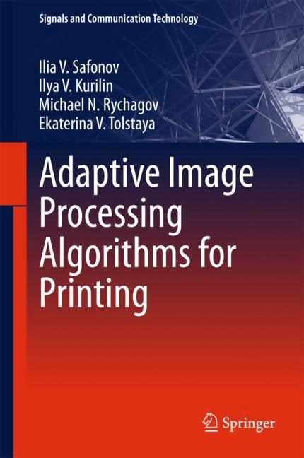 Front cover_Adaptive Image Processing Algorithms For Printing