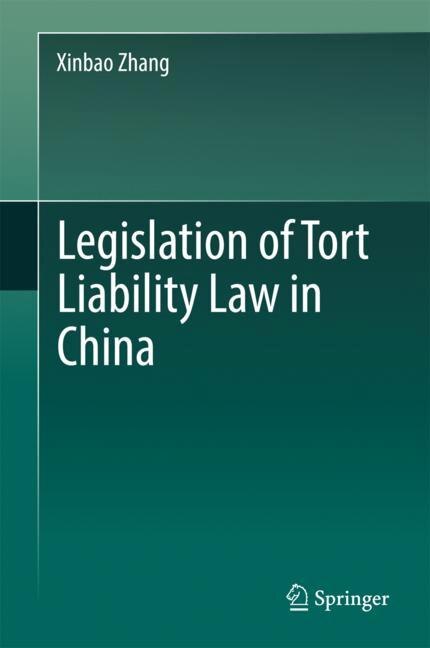 Front cover_Legislation Of Tort Liability Law In China