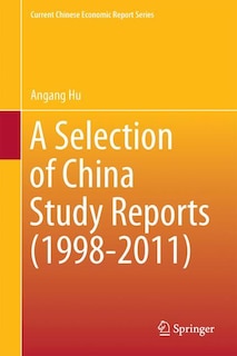 Front cover_A Selection Of China Study Reports (1998-2011)