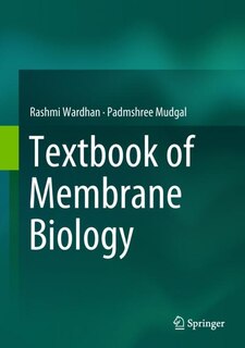 Front cover_Textbook Of Membrane Biology
