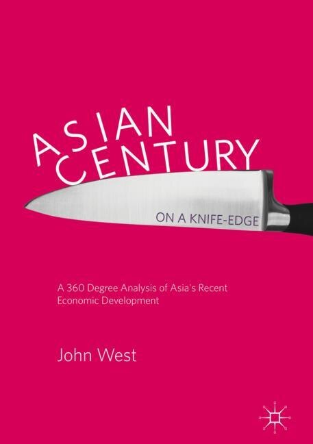 Front cover_Asian Century... On A Knife-edge