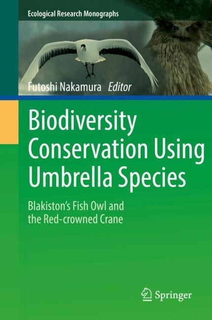 Front cover_Biodiversity Conservation Using Umbrella Species