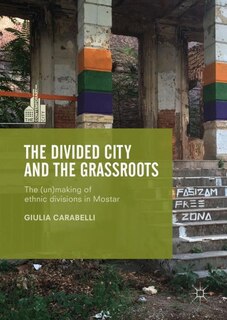 Couverture_The Divided City And The Grassroots