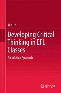 Front cover_Developing Critical Thinking In Efl Classes
