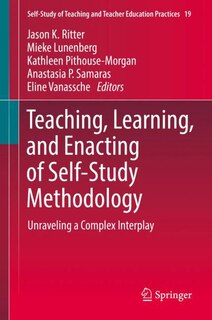 Couverture_Teaching, Learning, And Enacting Of Self-study Methodology