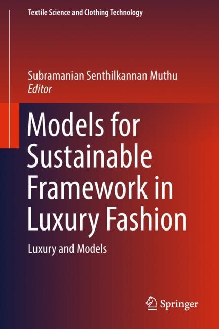 Front cover_Models For Sustainable Framework In Luxury Fashion