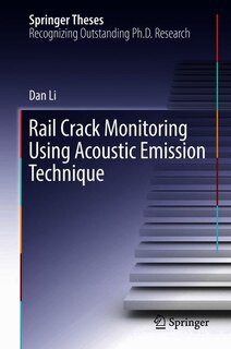 Front cover_Rail Crack Monitoring Using Acoustic Emission Technique