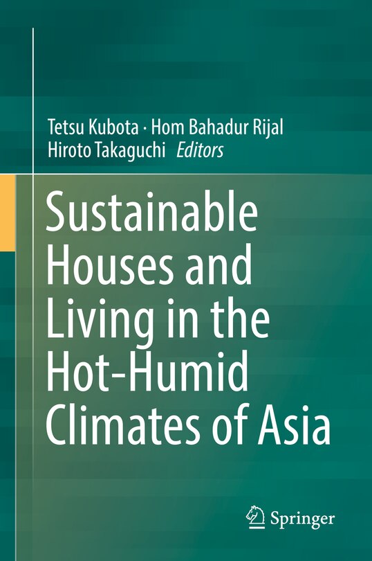 Front cover_Sustainable Houses And Living In The Hot-humid Climates Of Asia
