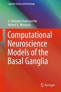 Couverture_Computational Neuroscience Models Of The Basal Ganglia