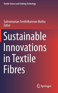 Front cover_Sustainable Innovations In Textile Fibres