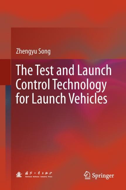 Couverture_The Test And Launch Control Technology For Launch Vehicles