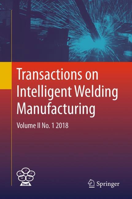 Front cover_Transactions On Intelligent Welding Manufacturing