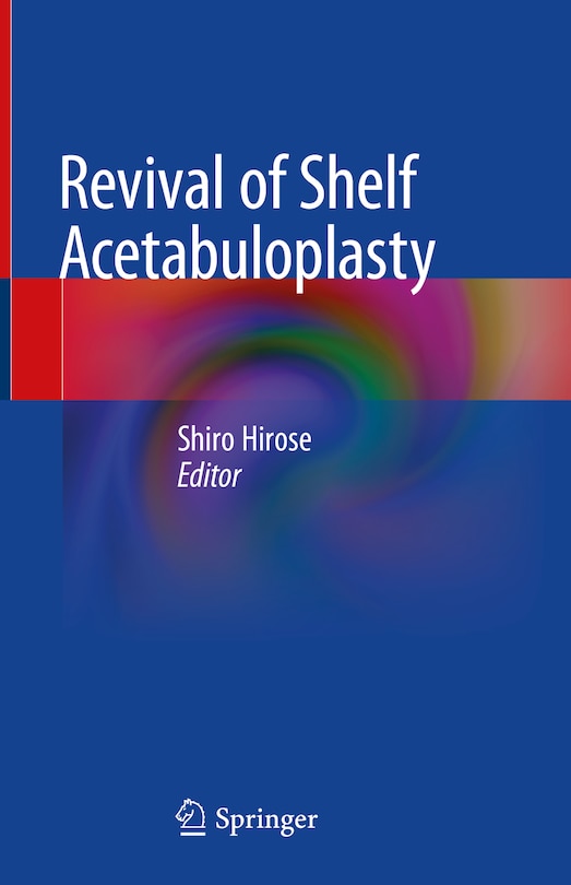Couverture_Revival Of Shelf Acetabuloplasty