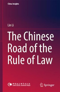 Front cover_The Chinese Road of the Rule of Law