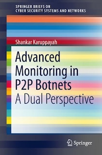 Front cover_Advanced Monitoring In P2p Botnets