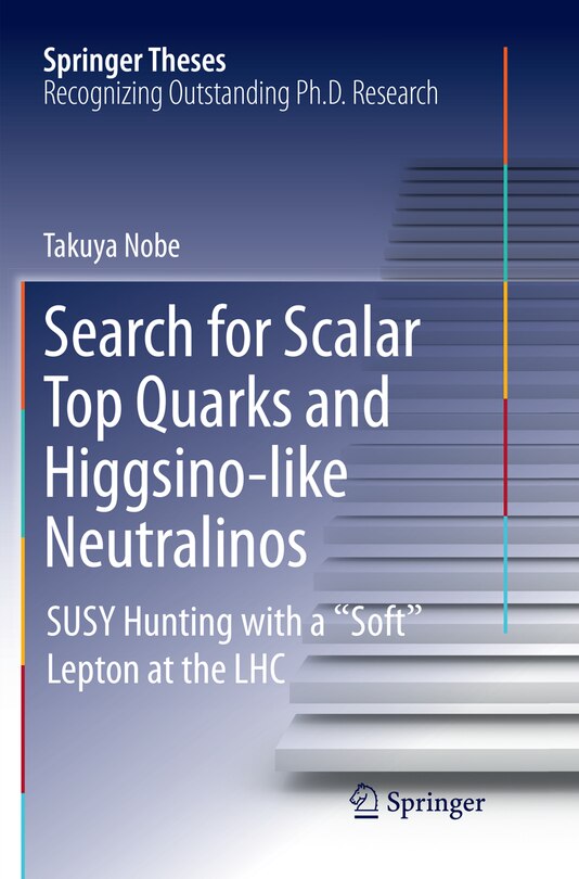 Front cover_Search for Scalar Top Quarks and Higgsino-Like Neutralinos