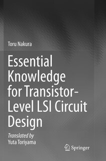 Couverture_Essential Knowledge For Transistor-level Lsi Circuit Design