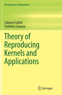 Couverture_Theory Of Reproducing Kernels And Applications