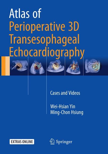 Couverture_Atlas Of Perioperative 3d Transesophageal Echocardiography