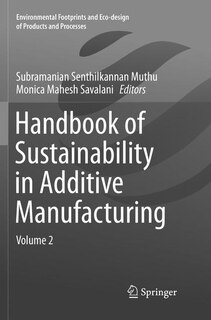 Front cover_Handbook Of Sustainability In Additive Manufacturing