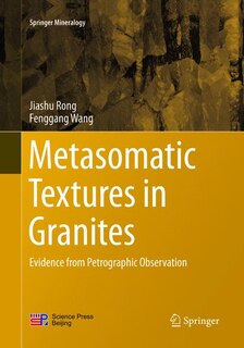 Front cover_Metasomatic Textures In Granites