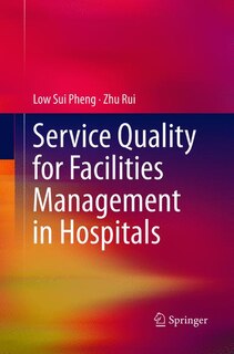 Couverture_Service Quality For Facilities Management In Hospitals