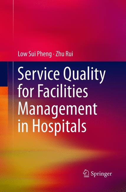 Couverture_Service Quality For Facilities Management In Hospitals