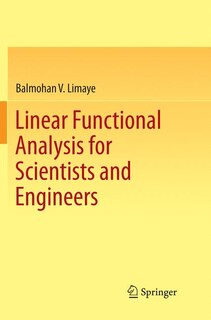 Front cover_Linear Functional Analysis For Scientists And Engineers