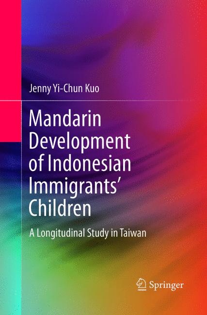 Front cover_Mandarin Development Of Indonesian Immigrants' Children