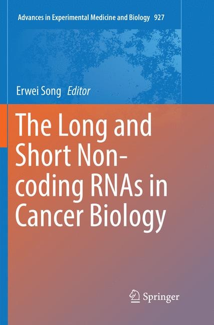 Front cover_The Long And Short Non-coding Rnas In Cancer Biology