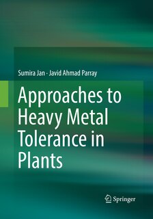 Couverture_Approaches To Heavy Metal Tolerance In Plants
