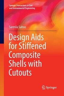 Front cover_Design Aids For Stiffened Composite Shells With Cutouts