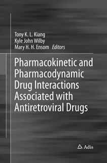 Couverture_Pharmacokinetic And Pharmacodynamic Drug Interactions Associated With Antiretroviral Drugs