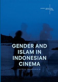 Couverture_Gender And Islam In Indonesian Cinema