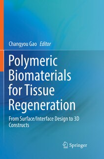 Front cover_Polymeric Biomaterials For Tissue Regeneration