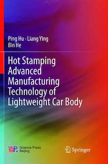 Front cover_Hot Stamping Advanced Manufacturing Technology Of Lightweight Car Body