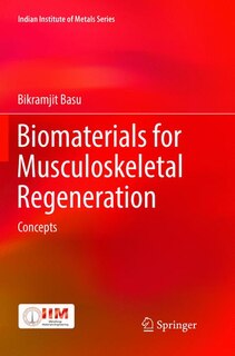 Front cover_Biomaterials For Musculoskeletal Regeneration