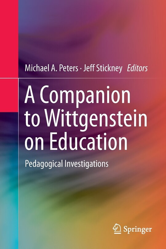 Front cover_A Companion To Wittgenstein On Education