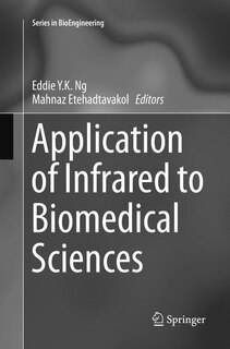 Front cover_Application Of Infrared To Biomedical Sciences