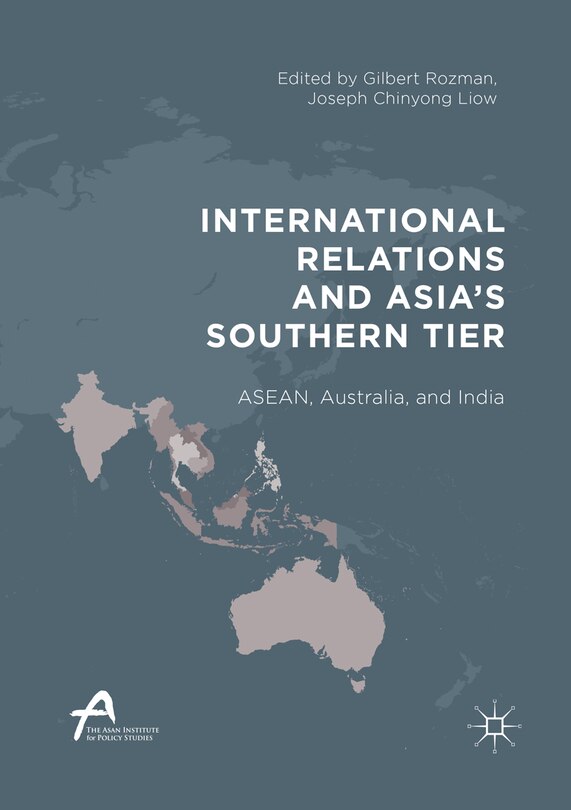 Front cover_International Relations And Asia's Southern Tier