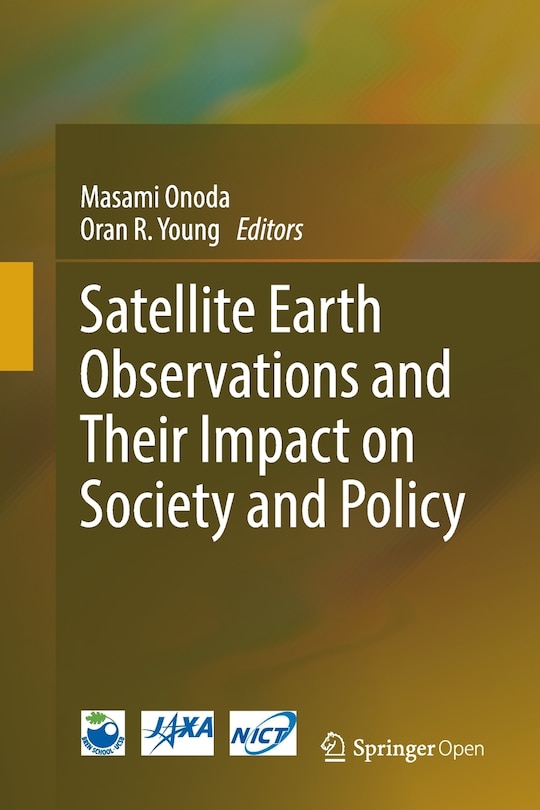 Front cover_Satellite Earth Observations and Their Impact on Society and Policy