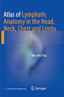 Front cover_Atlas of Lymphatic Anatomy in the Head, Neck, Chest and Limbs