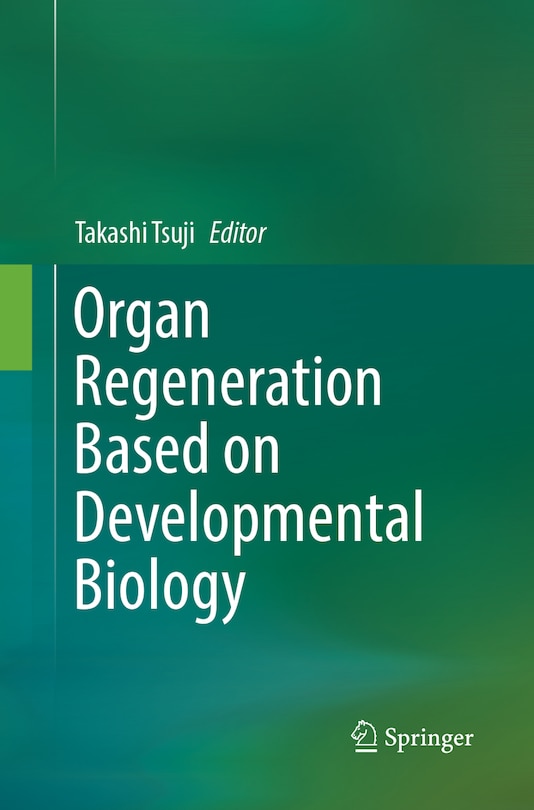 Front cover_Organ Regeneration Based on Developmental Biology