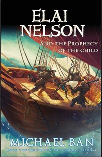 Couverture_Elai Nelson and the Prophecy of the Child