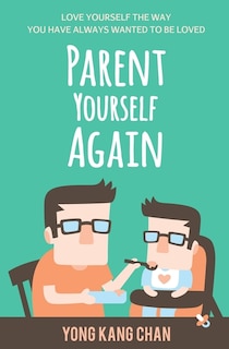Front cover_Parent Yourself Again