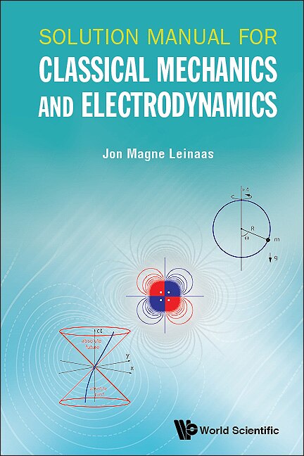 Front cover_Solution Manual For Classical Mechanics And Electrodynamics