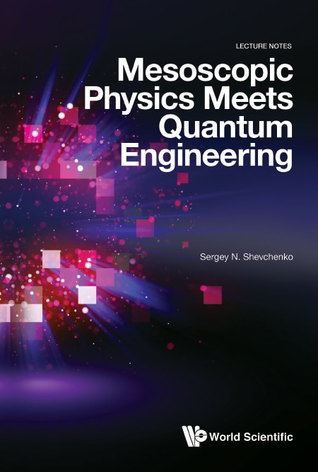 Couverture_Mesoscopic Physics Meets Quantum Engineering