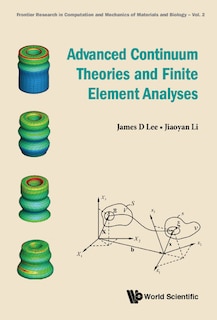 Couverture_Advanced Continuum Theories And Finite Element Analyses
